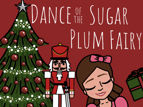 Dance of the Sugar Plum Fairy Animation