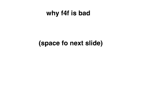 why f4f is bad