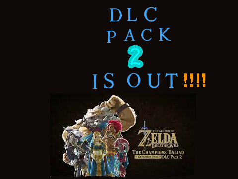 DLC PACK 2 IS OUT!!!!!!!!!!!!!!!!!!!!!!!!!!!!