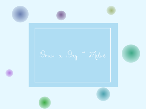 Draw a Day ~ Milue