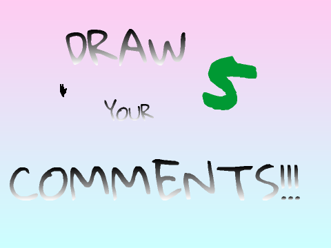 Draw Your Comments 5