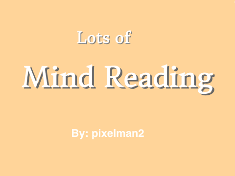 Lots of Mind Reading