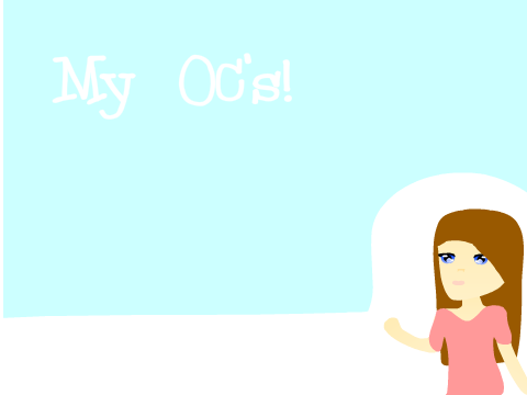 OC's