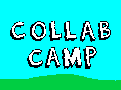 Collab Camp Teaser (remix to spread the news!)