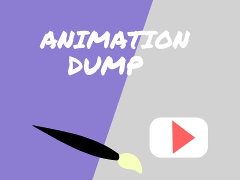 Animation Dump