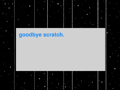 goodbye scratch!