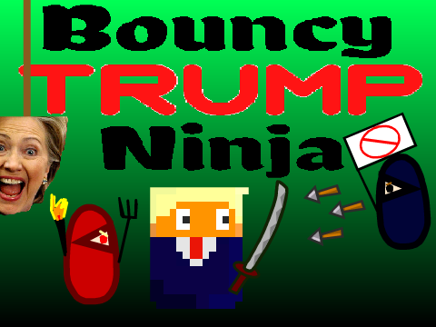 Bouncy TRUMP Ninja 