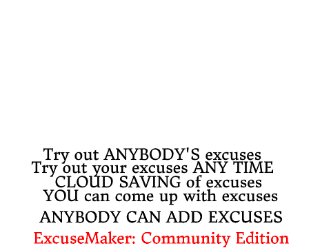 ExcuseMaker Community Edition