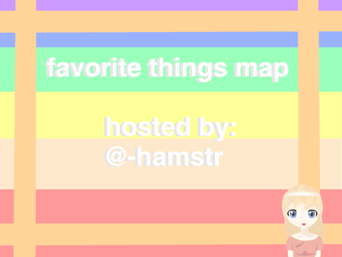 ✩Favorite Things Mini MAP✩Thumbnail Tryout✩
