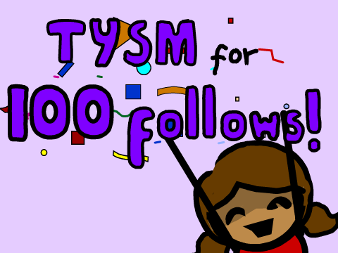 TYSM for 100 follows! (Speed paint)