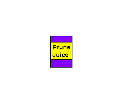 Explosive Prune Juice.