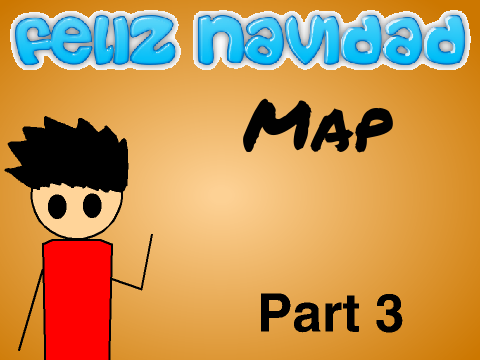 Feliz Navidad MAP (Part 3)