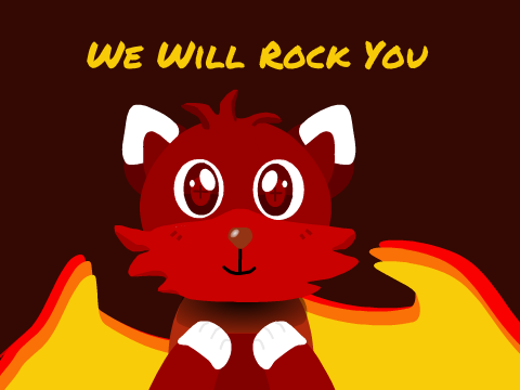 We Will Rock You ~MEME~