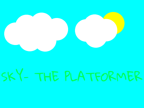  Sky - The Platformer (WIP)