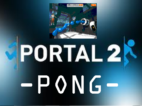 Portal 2 Pong