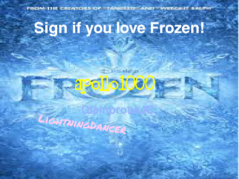 Sign If You Love Frozen! remix remix