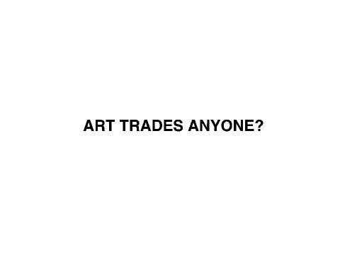 ART TRADES?
