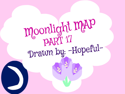 PART 17 - Moonlight MAP