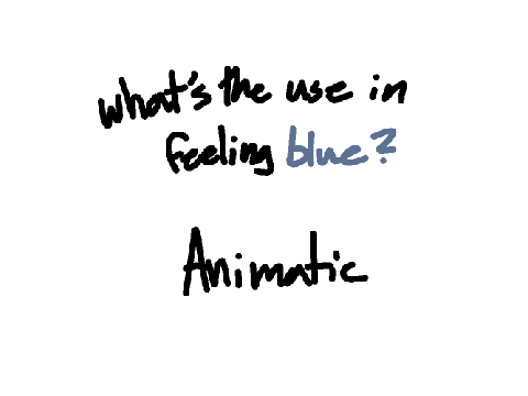 What's The Use in Feeling Blue? Empty Hearts WIP Animatic