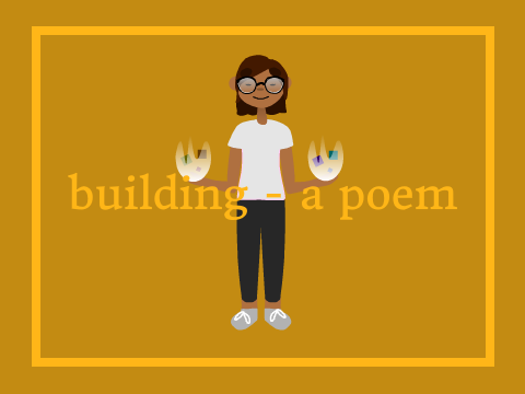 building - a poem