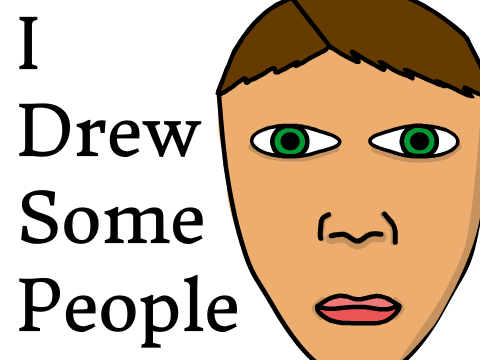 I Drew Some People