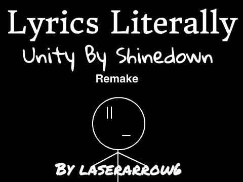 Lyrics Literally: Shinedown's "Unity" (Remake)