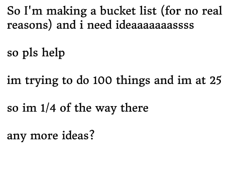 I need ideas halp
