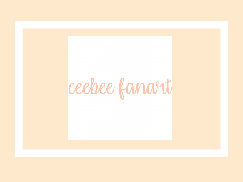 ★Ceebee Fanart★