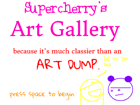 Supercherry's First Ever Art Dump! not really though