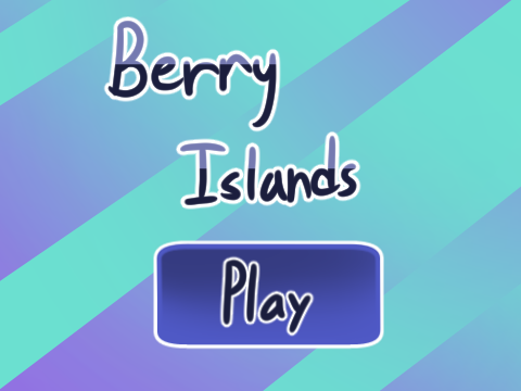 ✨ The Berry Islands ✨ (GAME V.2)