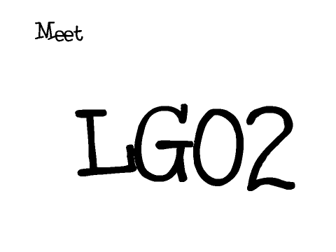 Meet LG02! 