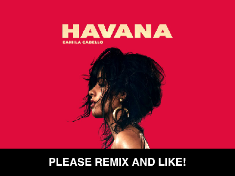Havana ( Camia Cabello )