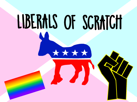 Liberals of Scratch