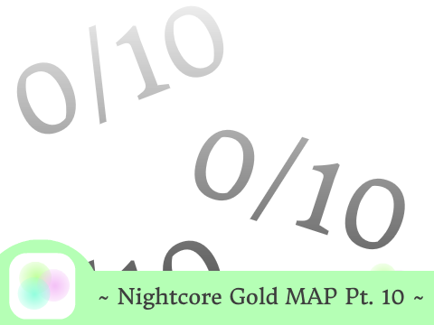 || Nightcore Gold MAP part 10 ||