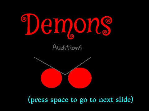 Demons auditions
