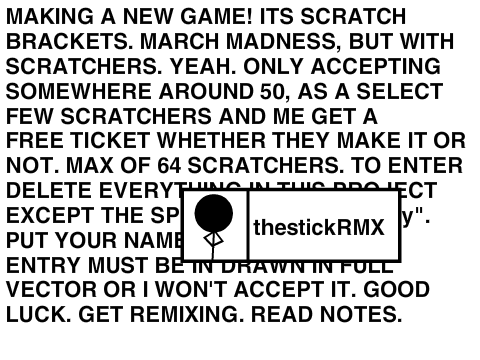 ENTER NEW GAME (Scratch Brackets)