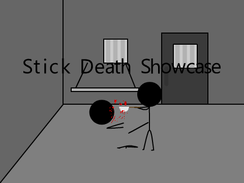 Stick Death Showcase