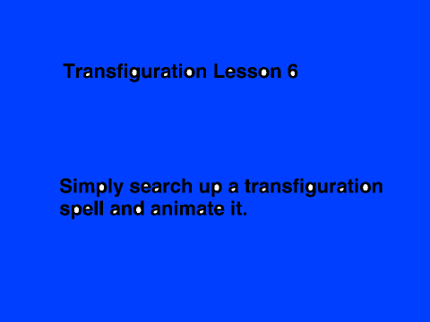 Tranfiguration Lesson 6
