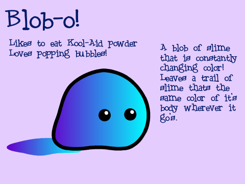New OC~Blob-o!
