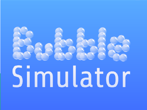 Bubble Simulator!