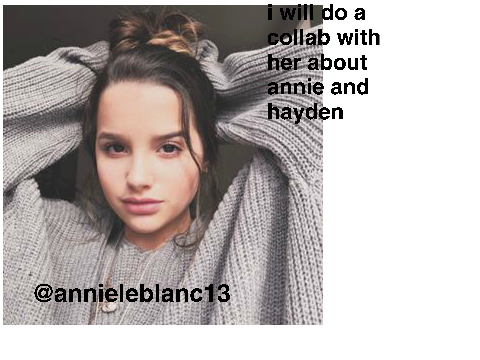 a collab with @annieleblanc13