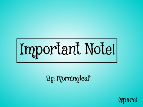 Important Note!