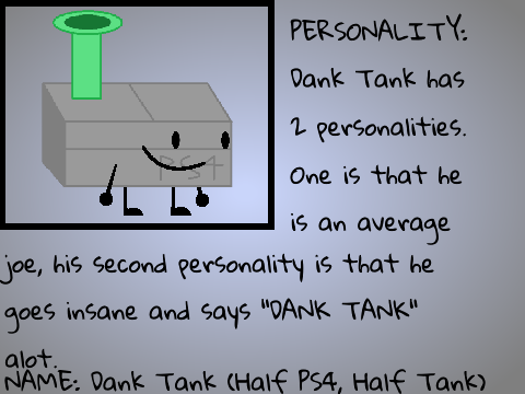 Dank Tank (My 1st Recommended Character)