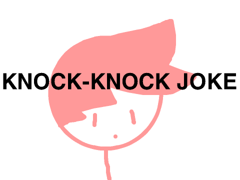 Knock-Knock Joke