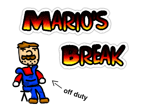 Mario's Break