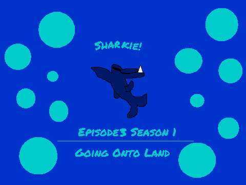 Padrome Shows: Sharkie! Episode3 Season1