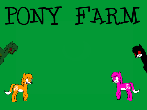 Pony Farm remix