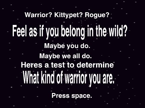 Which Clan Do You Belong To? (Warriors Quiz)