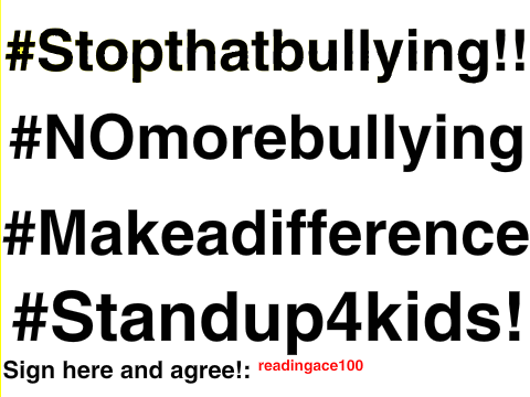 Sign if Bullying has to STOP! Please Remix!!!!