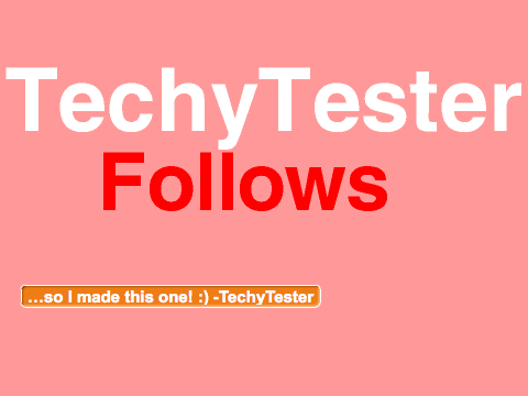 TechyTesterFollows